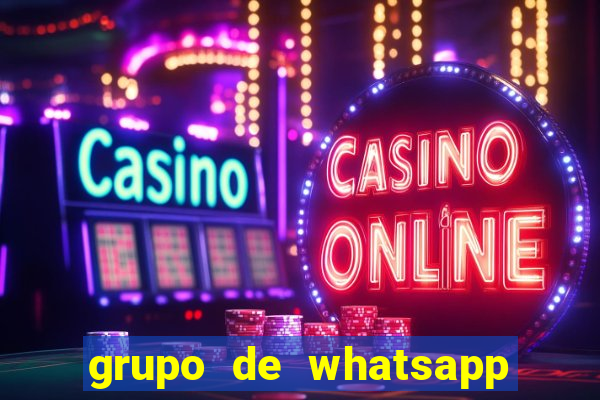 grupo de whatsapp de putaria